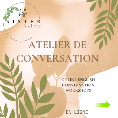 Atelier de Conversation ( Aout)